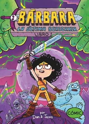 BARB1. BARBARA, LA ULTIMA BERSERKER | 9788419102232 | PATTERSON, JASON/ABDO, DAN | Llibreria La Font de Mimir - Llibreria online Barcelona - Comprar llibres català i castellà