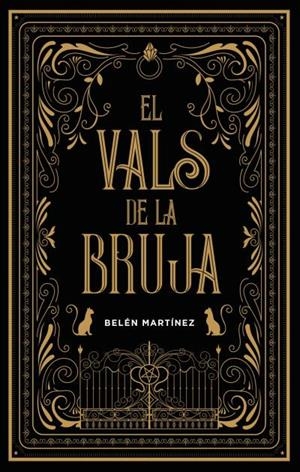 EL VALS DE LA BRUJA | 9788417854287 | MARTÍNEZ, BELÉN | Llibreria La Font de Mimir - Llibreria online Barcelona - Comprar llibres català i castellà