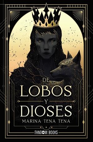 DE LOBOS Y DIOSES | 9788418027819 | TENA, MARINA | Llibreria La Font de Mimir - Llibreria online Barcelona - Comprar llibres català i castellà