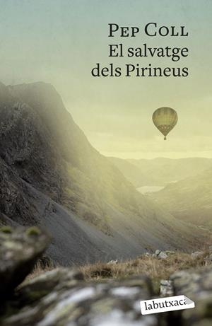 EL SALVATGE DELS PIRINEUS | 9788419107657 | COLL, PEP | Llibreria La Font de Mimir - Llibreria online Barcelona - Comprar llibres català i castellà