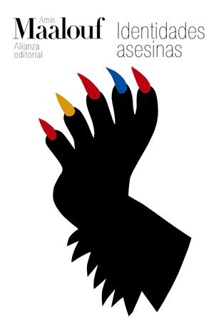 IDENTIDADES ASESINAS | 9788420609010 | MAALOUF, AMIN | Llibreria La Font de Mimir - Llibreria online Barcelona - Comprar llibres català i castellà