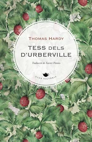 TESS DELS D'URBERVILLE | 9788419474025 | Llibreria La Font de Mimir - Llibreria online Barcelona - Comprar llibres català i castellà