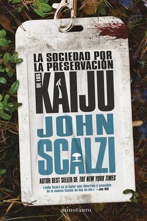 LA SOCIEDAD POR LA PRESERVACIÓN DE LOS KAIJU | 9788445014790 | SCALZI, JOHN | Llibreria La Font de Mimir - Llibreria online Barcelona - Comprar llibres català i castellà