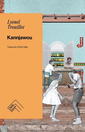 KANNJAWOU | 9788419515070 | TROUILLOT, LYONEL | Llibreria La Font de Mimir - Llibreria online Barcelona - Comprar llibres català i castellà