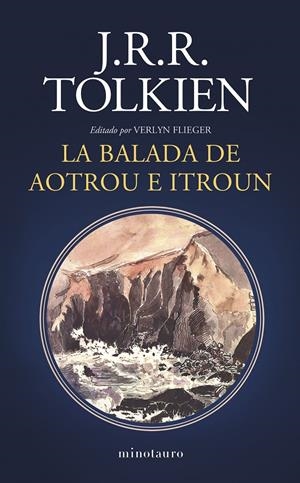 LA BALADA DE AOTROU E ITROUN | 9788445015025 | TOLKIEN, J. R. R. | Llibreria La Font de Mimir - Llibreria online Barcelona - Comprar llibres català i castellà