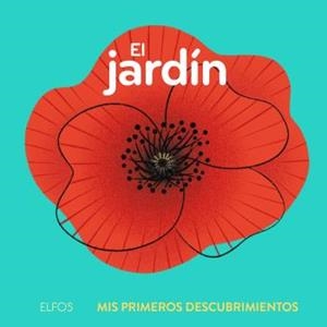 PRIMEROS DESCUBRIMIENTOS. EL JARDÍN | 9788419499653 | RAPHAËLLE, MICHAUD | Llibreria La Font de Mimir - Llibreria online Barcelona - Comprar llibres català i castellà