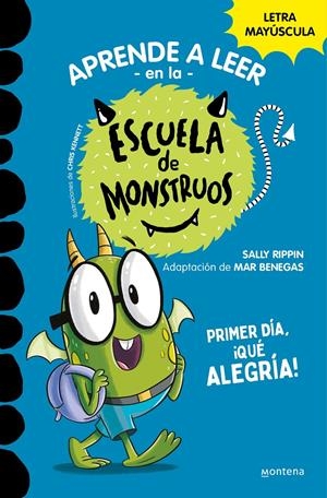 APRENDER A LEER EN LA ESCUELA DE MONSTRUOS 11 - PRIMER DÍA, ¡QUÉ ALEGRÍA! | 9788419357977 | RIPPIN, SALLY | Llibreria La Font de Mimir - Llibreria online Barcelona - Comprar llibres català i castellà