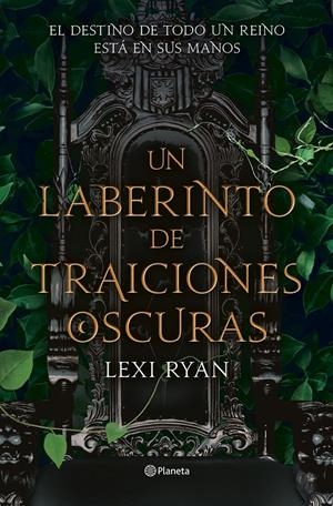 UN LABERINTO DE TRAICIONES OSCURAS | 9788408274414 | RYAN, LEXI | Llibreria La Font de Mimir - Llibreria online Barcelona - Comprar llibres català i castellà