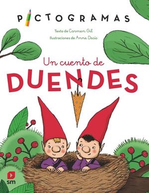 PICT. UN CUENTO DE DUENDES | 9788498569063 | GIL MARTÍNEZ, CARMEN | Llibreria La Font de Mimir - Llibreria online Barcelona - Comprar llibres català i castellà