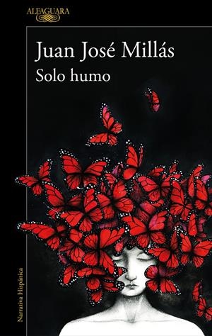 SOLO HUMO | 9788420473116 | MILLÁS, JUAN JOSÉ | Llibreria La Font de Mimir - Llibreria online Barcelona - Comprar llibres català i castellà
