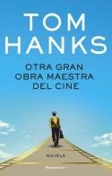 OTRA GRAN OBRA MAESTRA DEL CINE | 9788419449696 | HANKS, TOM | Llibreria La Font de Mimir - Llibreria online Barcelona - Comprar llibres català i castellà