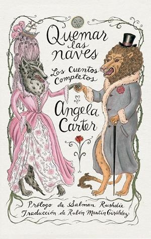 QUEMAR LAS NAVES (NUEVA EDICIÓN) | 9788419261502 | CARTER, ANGELA | Llibreria La Font de Mimir - Llibreria online Barcelona - Comprar llibres català i castellà