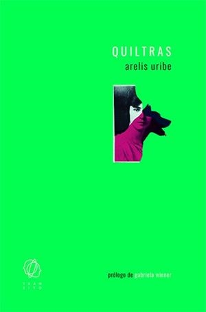 QUILTRAS | 9788494909542 | URIBE, ARELIS/WIENER, GABRIELA | Llibreria La Font de Mimir - Llibreria online Barcelona - Comprar llibres català i castellà