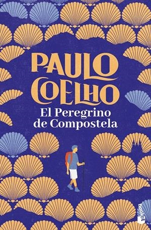 EL PEREGRINO DE COMPOSTELA | 9788408253112 | COELHO, PAULO | Llibreria La Font de Mimir - Llibreria online Barcelona - Comprar llibres català i castellà