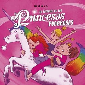 LA PATRULLA DE LAS PRINCESAS PODEROSAS | 9788467962369 | MAWIL | Llibreria La Font de Mimir - Llibreria online Barcelona - Comprar llibres català i castellà