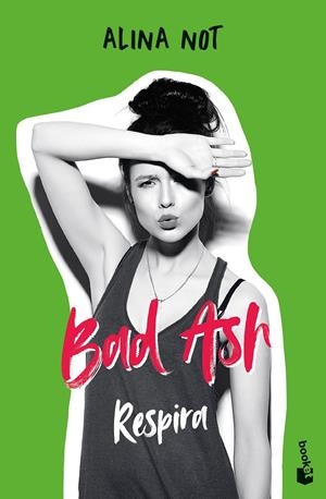 BAD ASH 3. RESPIRA | 9788408268390 | NOT, ALINA | Llibreria La Font de Mimir - Llibreria online Barcelona - Comprar llibres català i castellà