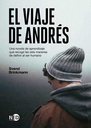 EL VIAJE DE ANDRÉS | 9788418273131 | BRINKMANN, SVEND | Llibreria La Font de Mimir - Llibreria online Barcelona - Comprar llibres català i castellà