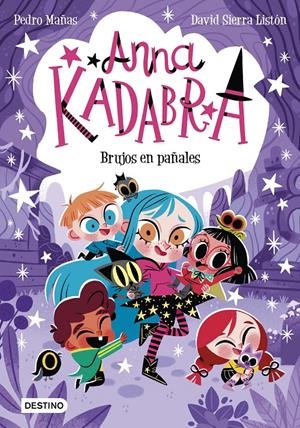ANNA KADABRA 12. BRUJOS EN PAÑALES | 9788408274186 | MAÑAS, PEDRO/SIERRA LISTÓN, DAVID | Llibreria La Font de Mimir - Llibreria online Barcelona - Comprar llibres català i castellà