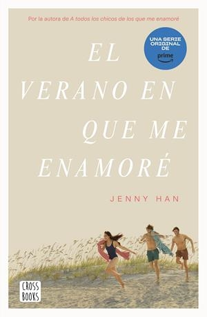 EL VERANO EN QUE ME ENAMORÉ | 9788408274322 | HAN, JENNY | Llibreria La Font de Mimir - Llibreria online Barcelona - Comprar llibres català i castellà