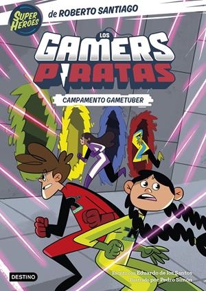 LOS GAMERS PIRATAS 2. CAMPAMENTO GAMETUBER | 9788408269151 | SANTIAGO, ROBERTO/SANTOS MOLINA, EDUARDO DE LOS | Llibreria La Font de Mimir - Llibreria online Barcelona - Comprar llibres català i castellà