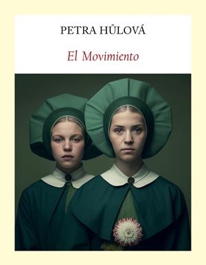 EL MOVIMIENTO | 9788412658781 | HULOVÁ, PETRA | Llibreria La Font de Mimir - Llibreria online Barcelona - Comprar llibres català i castellà