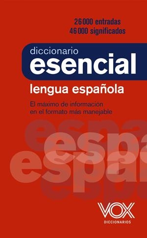 DICCIONARIO ESENCIAL DE LA LENGUA ESPAÑOLA | 9788499743394 | VOX EDITORIAL | Llibreria La Font de Mimir - Llibreria online Barcelona - Comprar llibres català i castellà