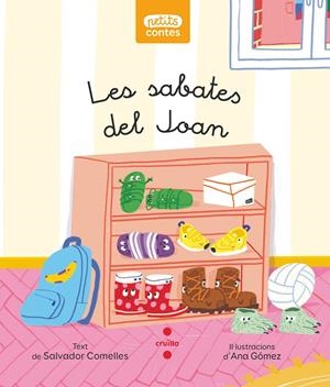 C-PC.17 LES SABATES DEL JOAN | 9788466154420 | COMELLES, SALVADOR | Llibreria La Font de Mimir - Llibreria online Barcelona - Comprar llibres català i castellà