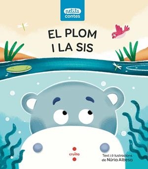 C-PC. 18. EL PLOM I LA SIS | 9788466154130 | ALBESA VALDÉS, NÚRIA | Llibreria La Font de Mimir - Llibreria online Barcelona - Comprar llibres català i castellà