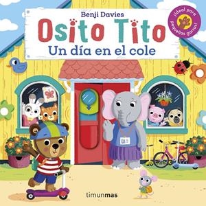 OSITO TITO. UN DÍA EN EL COLE | 9788408267324 | DAVIES, BENJI | Llibreria La Font de Mimir - Llibreria online Barcelona - Comprar llibres català i castellà