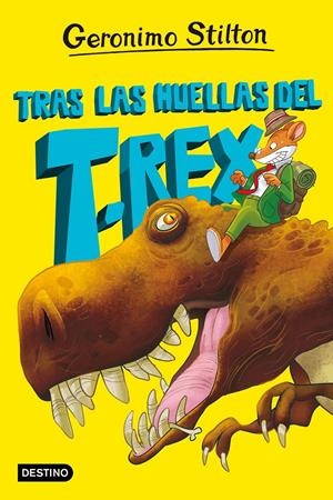 LA ISLA DE LOS DINOSAURIOS 1. TRAS LAS HUELLAS DEL T. REX | 9788408267614 | STILTON, GERONIMO | Llibreria La Font de Mimir - Llibreria online Barcelona - Comprar llibres català i castellà