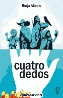 CUATRODEDOS | 9788412682014 | ALONSO ALONSO, BORJA | Llibreria La Font de Mimir - Llibreria online Barcelona - Comprar llibres català i castellà