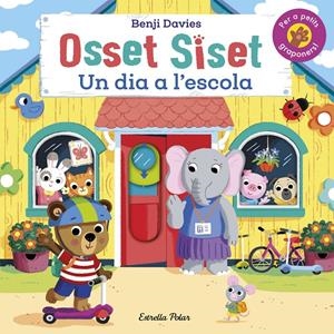 OSSET SISET. UN DIA A L'ESCOLA | 9788413894522 | DAVIES, BENJI | Llibreria La Font de Mimir - Llibreria online Barcelona - Comprar llibres català i castellà