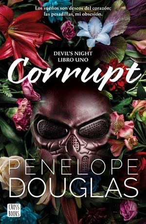 CORRUPT | 9788408274711 | DOUGLAS, PENELOPE | Llibreria La Font de Mimir - Llibreria online Barcelona - Comprar llibres català i castellà