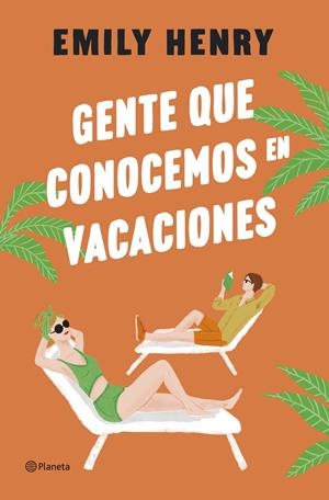 GENTE QUE CONOCEMOS EN VACACIONES | 9788408275763 | HENRY, EMILY | Llibreria La Font de Mimir - Llibreria online Barcelona - Comprar llibres català i castellà