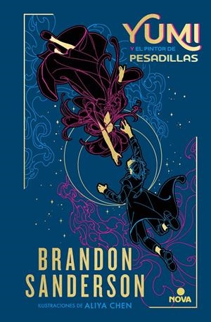 YUMI Y EL PINTOR DE PESADILLAS (NOVELA SECRETA 3) | 9788419260024 | SANDERSON, BRANDON | Llibreria La Font de Mimir - Llibreria online Barcelona - Comprar llibres català i castellà
