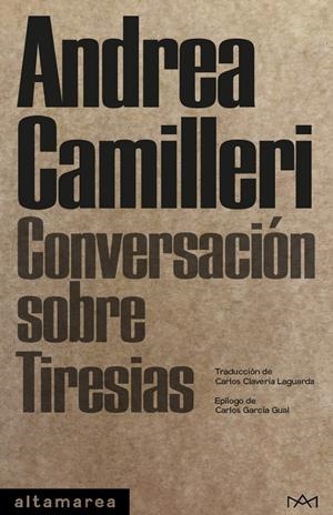 CONVERSACIÓN SOBRE TIRESIAS | 9788412204247 | CAMILLERI, ANDREA | Llibreria La Font de Mimir - Llibreria online Barcelona - Comprar llibres català i castellà