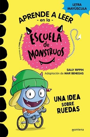 APRENDER A LEER EN LA ESCUELA DE MONSTRUOS 12 - UNA IDEA SOBRE RUEDAS | 9788419421661 | RIPPIN, SALLY | Llibreria La Font de Mimir - Llibreria online Barcelona - Comprar llibres català i castellà