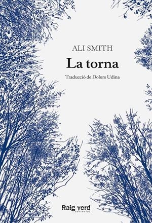 LA TORNA | 9788419206589 | SMITH, ALI | Llibreria La Font de Mimir - Llibreria online Barcelona - Comprar llibres català i castellà