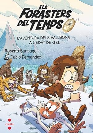 C-FDT 16  L'AVENTURA DELS VALLBONA  A | 9788466156387 | SANTIAGO, ROBERTO/FERNÁNDEZ VÁZQUEZ, PABLO | Llibreria La Font de Mimir - Llibreria online Barcelona - Comprar llibres català i castellà