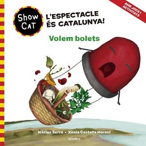 SHOWCAT 3. VOLEM BOLETS | 9788424674120 | SERRA, MÀRIUS | Llibreria La Font de Mimir - Llibreria online Barcelona - Comprar llibres català i castellà