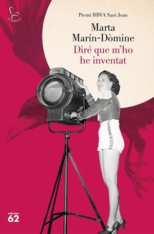 DIRÉ QUE M'HO HE INVENTAT | 9788429781359 | MARÍN-DÒMINE, MARTA | Llibreria La Font de Mimir - Llibreria online Barcelona - Comprar llibres català i castellà