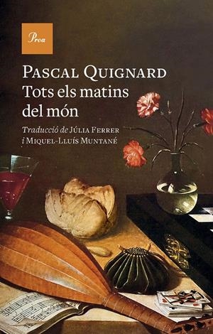 TOTS ELS MATINS DEL MÓN | 9788419657329 | QUIGNARD, PASCAL | Llibreria La Font de Mimir - Llibreria online Barcelona - Comprar llibres català i castellà
