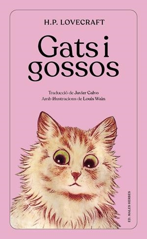 GATS I GOSSOS | 9788412662443 | LOVECRAFT, H.P. | Llibreria La Font de Mimir - Llibreria online Barcelona - Comprar llibres català i castellà
