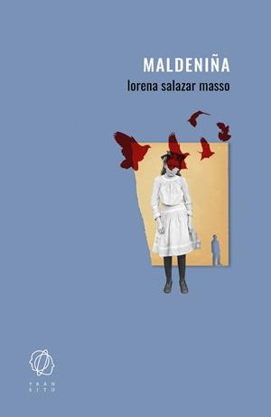 MALDENIÑA | 9788412652826 | SALAZAR MASSO, LORENA | Llibreria La Font de Mimir - Llibreria online Barcelona - Comprar llibres català i castellà