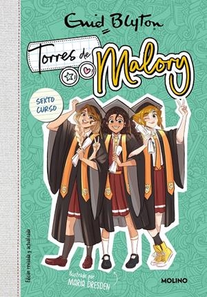 TORRES DE MALORY 6 - ÚLTIMO CURSO (NUEVA EDICIÓN CON CONTENIDO INÉDITO) | 9788427238701 | BLYTON, ENID | Llibreria La Font de Mimir - Llibreria online Barcelona - Comprar llibres català i castellà