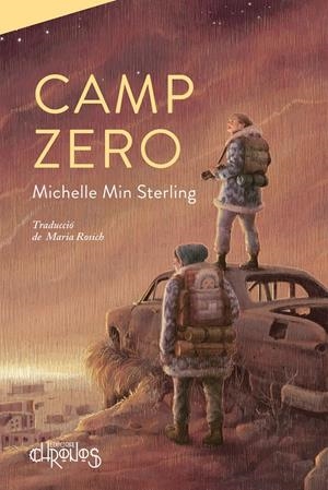 CAMP ZERO | 9788412498080 | MIN STERLING, MICHELLE | Llibreria La Font de Mimir - Llibreria online Barcelona - Comprar llibres català i castellà
