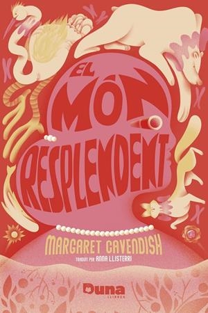 EL MÓN RESPLENDENT | 9788412683240 | CAVENDISH, MARGARET | Llibreria La Font de Mimir - Llibreria online Barcelona - Comprar llibres català i castellà