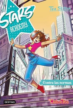 STARS ACADEMY 2. CONTRA LAS NORMAS | 9788408270980 | STILTON, TEA | Llibreria La Font de Mimir - Llibreria online Barcelona - Comprar llibres català i castellà