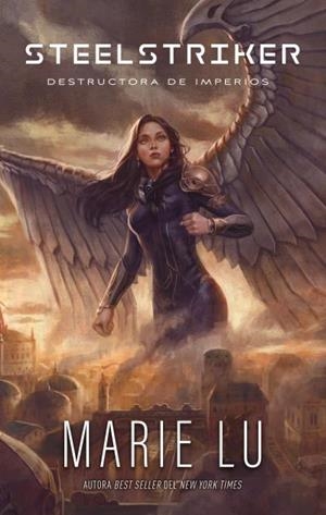 STEELSTRIKER: DESTRUCTORA DE IMPERIOS | 9788419252340 | LU, MARIE | Llibreria La Font de Mimir - Llibreria online Barcelona - Comprar llibres català i castellà