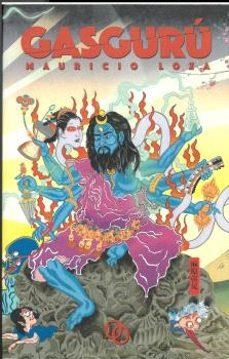 GASGURÚ | 9788412604290 | LOZA, MAURICIO | Llibreria La Font de Mimir - Llibreria online Barcelona - Comprar llibres català i castellà